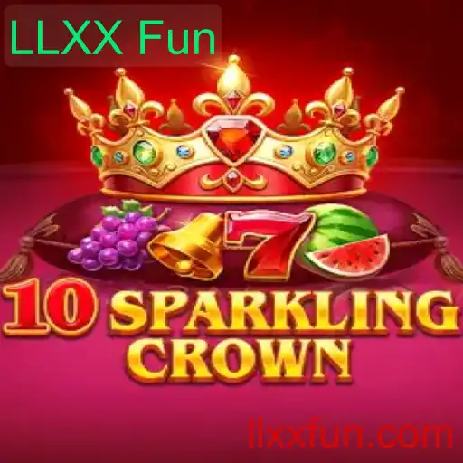 Descubra o Universo de 10SparklingCrown: A Nova Sensação LLXX Fun