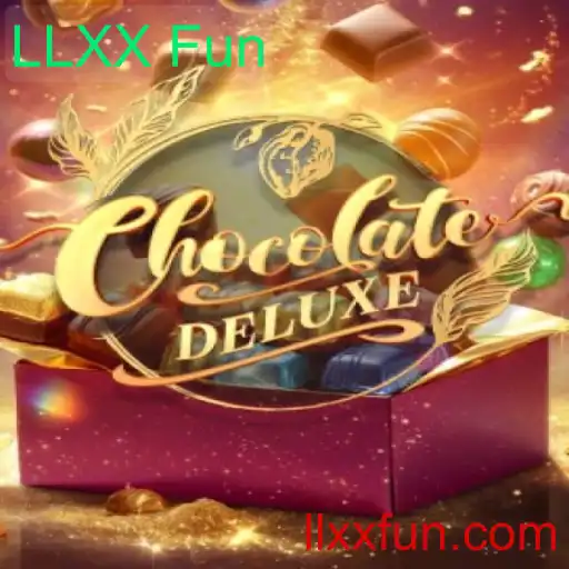 Descubra o Mundo de ChocolateDeluxe: Diversão Garantida com LLXX Fun