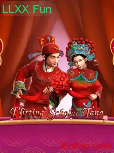 Flirting Scholar Tang: Descubra o Mundo de LLXX Fun